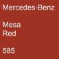 Preview: Mercedes-Benz, Mesa Red, 585.